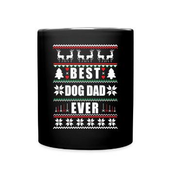 Funny Ugly Christmas Best Dog Dad Ever - Tasse einfarbig - Schwarz - Vorne