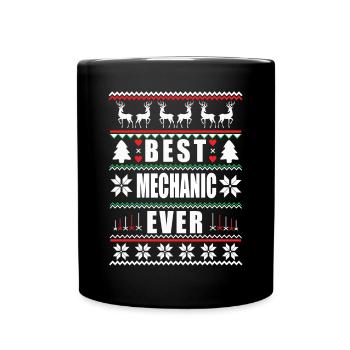 Funny Ugly Christmas Best Mechanic Ever - Full Colour Mug - black - Front
