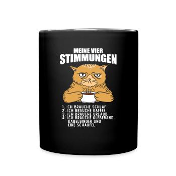 Lustige Katze Stimmung Kaffee Büro Geschenk Fun - Tasse einfarbig - Schwarz - Vorne