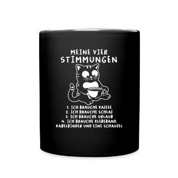 Lustige Katze Stimmung Kaffee Büro Geschenk Fun - Tasse einfarbig - Schwarz - Vorne