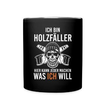 Waldarbeiter Förster Waldarbeit Holzfäller - Tasse einfarbig - Schwarz - Vorne