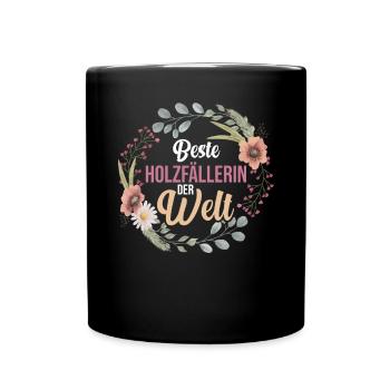 Waldarbeiter Förster Waldarbeit Holzfäller - Tasse einfarbig - Schwarz - Vorne