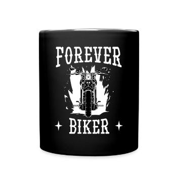 Forever Biker Motorrad Sprüche - Tasse einfarbig - Schwarz - Vorne