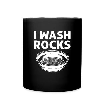 Je lave des roches. Orpaillage. Prospecteur - Mug uni - noir - Devant