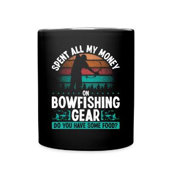 Bowfisher I need no Money Bowhunter Bowfishing - Tasse einfarbig - Schwarz - Vorne