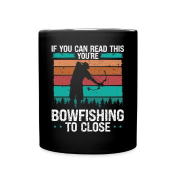 Fisherman Bowfishing close Bow Hunter Bowfisher - Full Colour Mug - black - Front