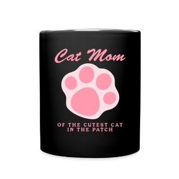 Cat Mom Cats Cat Owner Cat Mom Gift - Full Colour Mug - black - Front