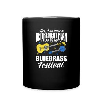 Ruhestand Bluegrass Festival Rente Geschenk - Tasse einfarbig - Schwarz - Vorne