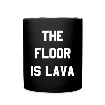 The Floor is Lava - Full Colour Mug - black - Front