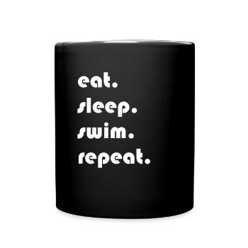 Swimming - eat. Sleep. Swim. repeat. - Full Colour Mug - black - Front