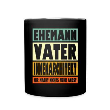 Innenarchitekt Vater Ehemann Held - Tasse einfarbig - Schwarz - Vorne