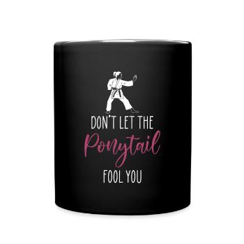 Ne laissez pas la queue de cheval vous tromper Taekwondo - Mug uni - noir - Devant
