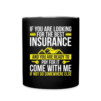 Insurance Agent House Broker Selling Insurance - Tasse einfarbig - Schwarz - Vorne