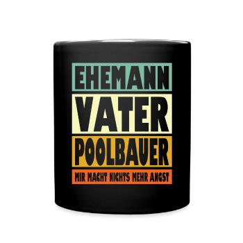 Poolbauer Vater Ehemann Held - Tasse einfarbig - Schwarz - Vorne