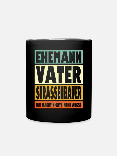 Strassenbauer Vater Ehemann Held - Tasse einfarbig - Schwarz