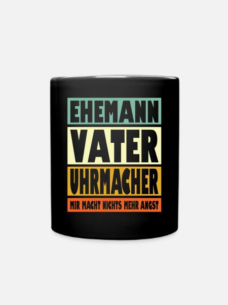 Uhrmacher Vater Ehemann Held - Tasse einfarbig - Schwarz