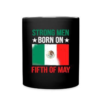 de Mayo 5. Mai Geburtstag Mexiko Patriotisch Mexik - Tasse einfarbig - Schwarz - Vorne