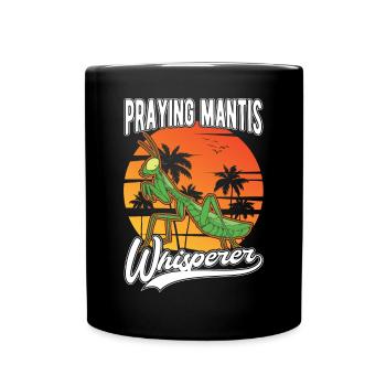 Praying Mantis Whisperer Manti's Mantis - Full Colour Mug - black - Front