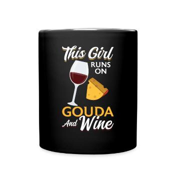 This Girl Feeds On Gouda And Wine - Full Colour Mug - black - Front