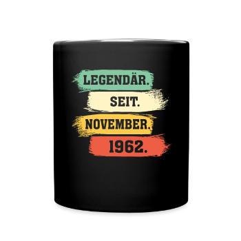 Legendär seit November 1962 Geburtstag Geschenk - Tasse einfarbig - Schwarz - Vorne