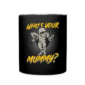 Wer Ist Deine Mumie - Ägyptologe - Tasse einfarbig - Schwarz - Vorne