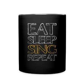 Manger du sommeil Chanter - Mug uni - noir - Devant