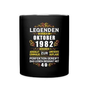 Oktober 1982 - 40. Geburtstag Geschenk. Deutsch. - Tasse einfarbig - Schwarz - Vorne