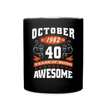 Oktober 1982 - 40. Geburtstag Geschenk. Legende. - Tasse einfarbig - Schwarz - Vorne