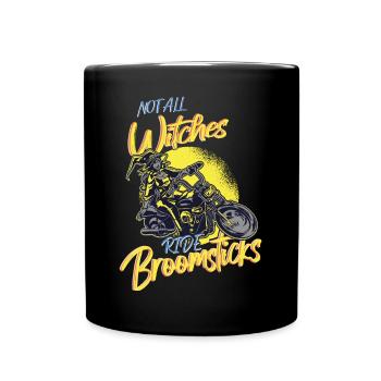 Not All Witches Ride Broomsticks Halloween Witch - Full Colour Mug - black - Front