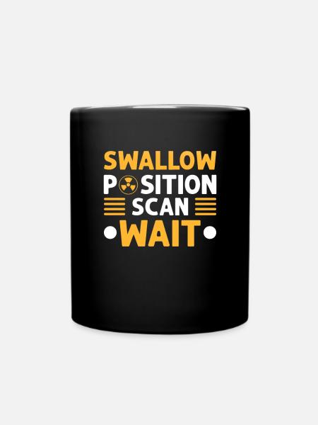 Schlucken Position Scannen Warten. - Tasse einfarbig - Schwarz