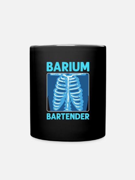 Barium Bartender. Radiographer Radiologist - Tasse einfarbig - Schwarz