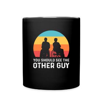 Sie Sollten Den Anderen Kerl Sehen. Rollstuhl - Tasse einfarbig - Schwarz - Vorne