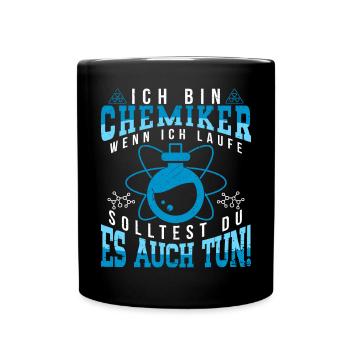 Chemie Chemiker Chemiestudent Lustig Labor - Tasse einfarbig - Schwarz - Vorne
