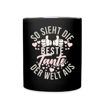 So Sieht Die Beste Tante der Welt Aus Tantchen - Tasse einfarbig - Schwarz - Vorne