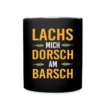 Lachs Mich Dorsch Am Barsch Angler Fischarten - Tasse einfarbig - Schwarz - Vorne
