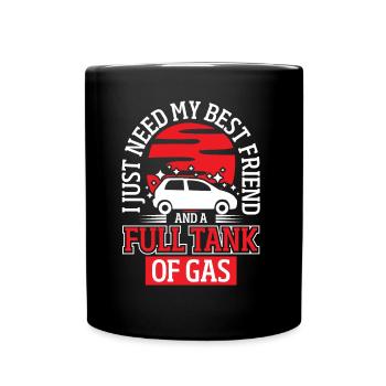 Road Travel Full tank of gas - Full Colour Mug - black - Front