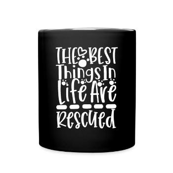 the best things in life are saved - Full Colour Mug - black - Front