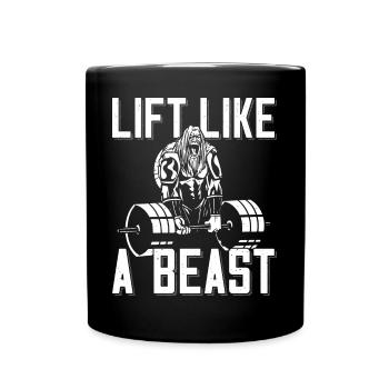 Bodybuilder Lift Like A Beast Outfit Langhantel - Tasse einfarbig - Schwarz - Vorne