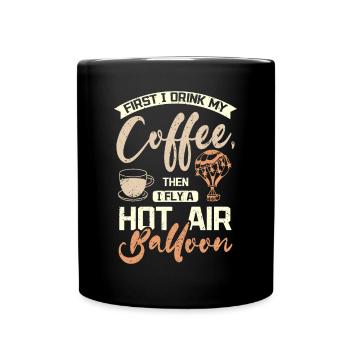 Coffee and fly hot air balloon - Tasse einfarbig - Schwarz - Vorne