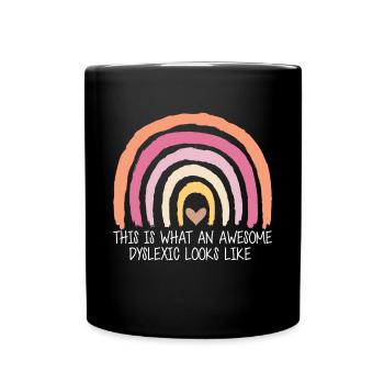 This Is What An Awesome Dyslexic Looks Like - Tasse einfarbig - Schwarz - Vorne