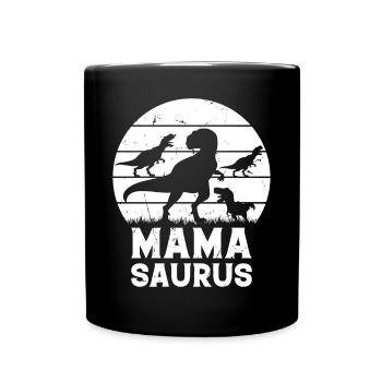 Mamasaurus Mama Dinosaur Family Mama Dino Mama Sau - Full Colour Mug - black - Front