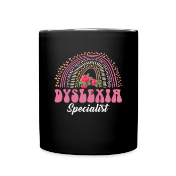 Dyslexia Specialist Shirt Geschenk - Tasse einfarbig - Schwarz - Vorne