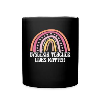 Dyslexie Enseignant Lives Matter Shirt - Mug uni - noir - Devant