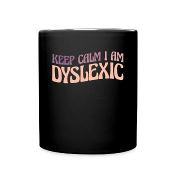 Gardez calme je suis dyslexique Cadeau de chemise - Mug uni - noir - Devant