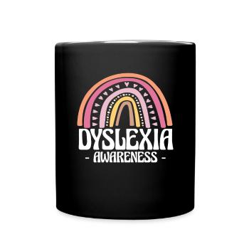 Dyslexia Awareness Shirt Geschenk - Tasse einfarbig - Schwarz - Vorne