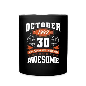 Oktober 1992 - 30. Geburtstag Geschenk. Legende. - Tasse einfarbig - Schwarz - Vorne