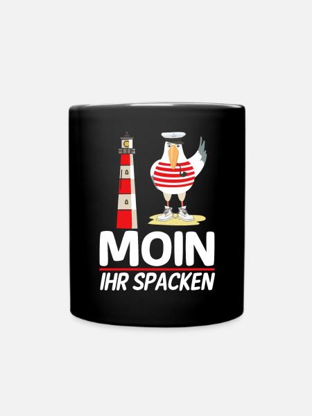 Moin Ihr Spacken Möwe Norddeutsch Plattdeutscher - Tasse einfarbig - Schwarz