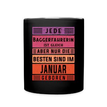 Bagger-Fahrer Geburtstag Januar geboren - Tasse einfarbig - Schwarz - Vorne