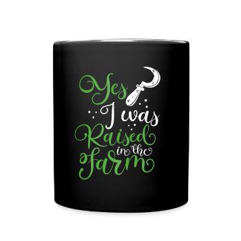 Ich Bin Auf Dem Bauernhof Aufgewachsen - Tasse einfarbig - Schwarz - Vorne