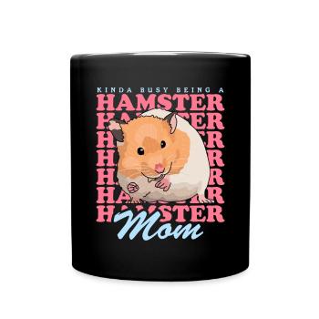 Hamster Mom Golden Hamster Dwarf Hamster Gift - Full Colour Mug - black - Front